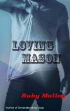 loving mason