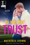 to win her trust