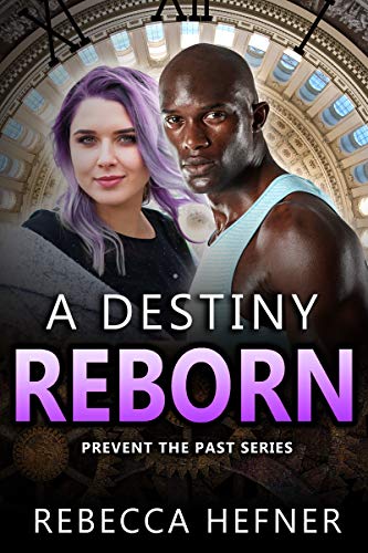 A Destiny Reborn by Rebecca Hefner